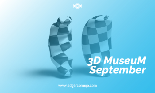 3D MuseuM September