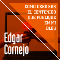 Como debe ser el contenido que publique en mi blog